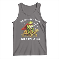 Silly Goose Tank Top Sorry Im Late I Was Dilly Dallying