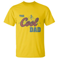 The Cool Dad T Shirt Fathers Day Gifts
