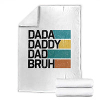 Dada Daddy Dad Bruh Throw Blanket Funny Fathers Day Bruh - Wonder Print Shop