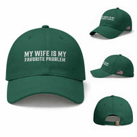 My Wife Is My Favorite Problem Funny Husband Marriage Graphic Baseball Cap