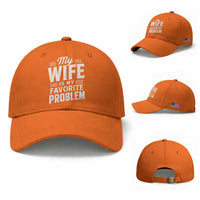 My Wife Is My Favorite Problem Funny Husband Baseball Cap