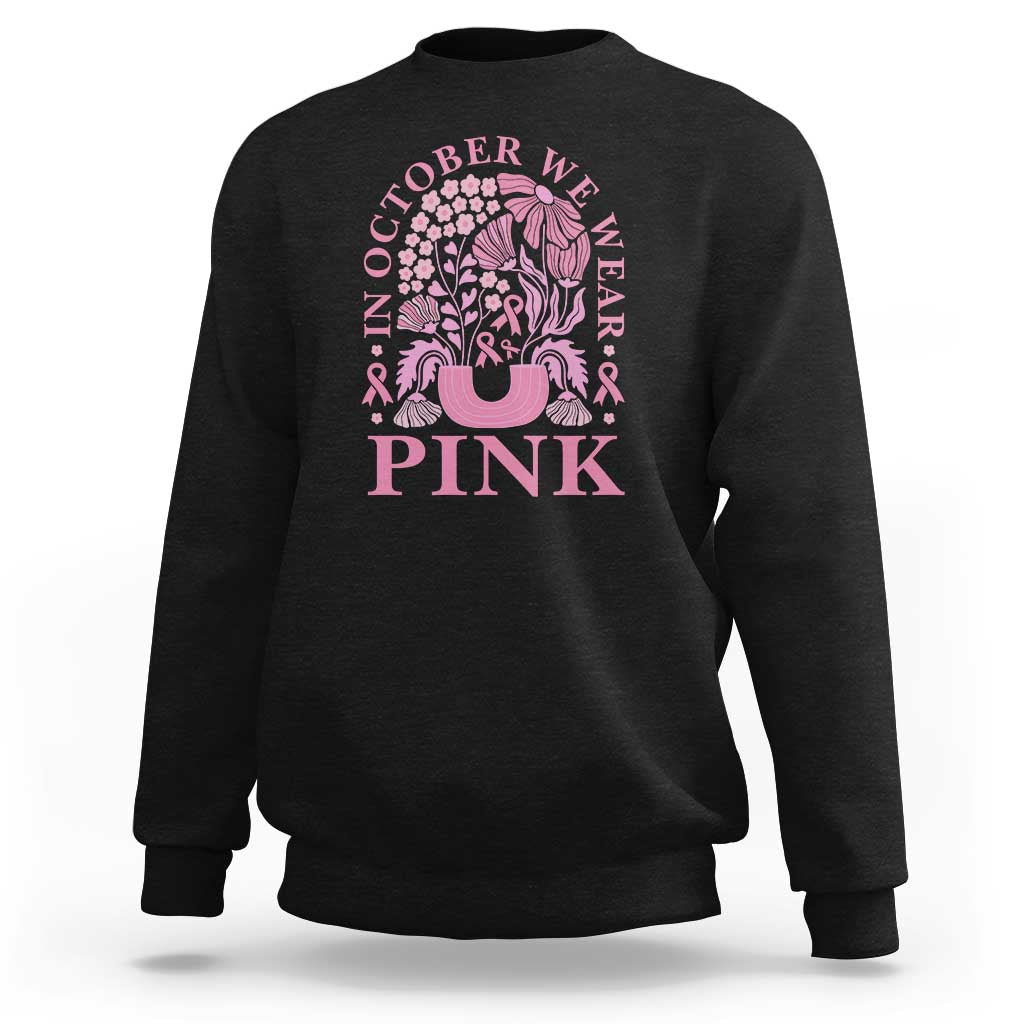 Breast Cancer Awareness Month Sweatshirt Boho Floral Vintage Floral Pink Ribbon - Wonder Print Shop