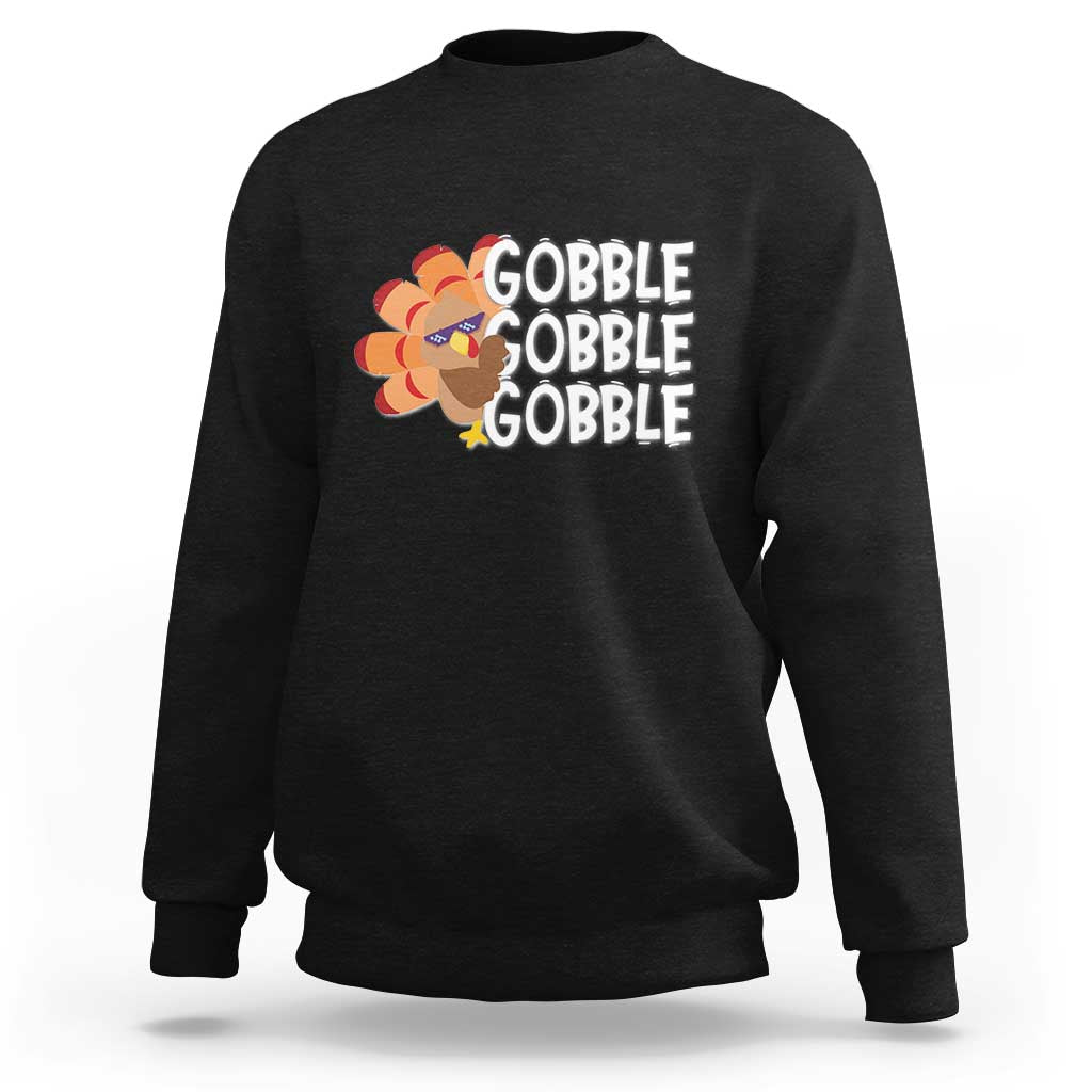 Black Thanksgiving sweatshirt with “Gobble Gobble Gobble” turkey graphic on chest