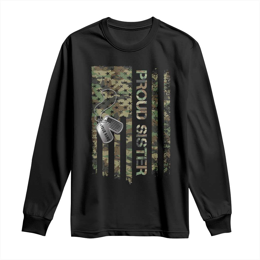 Personalized Proud Army Sister Long Sleeve Shirt Custom Name Dog Tag Camo American Flag Gift
