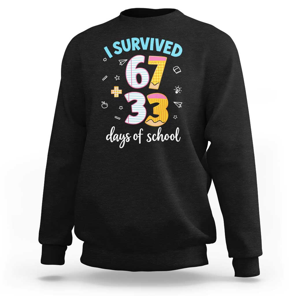 100 Days Of School 67 Funny Six Seven Meme Sweatshirt