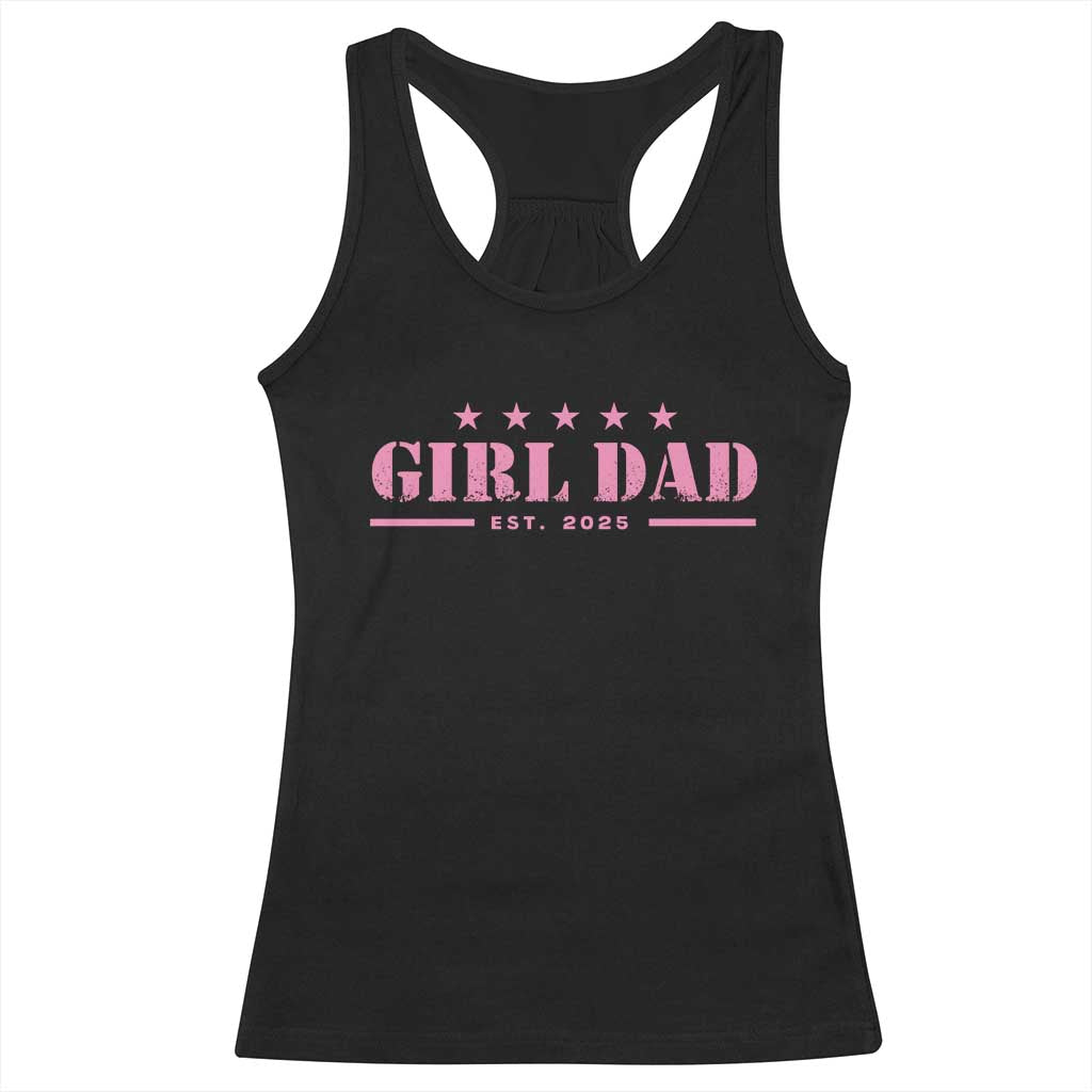 Girl Dad Est. 2025 Racerback Tank Top