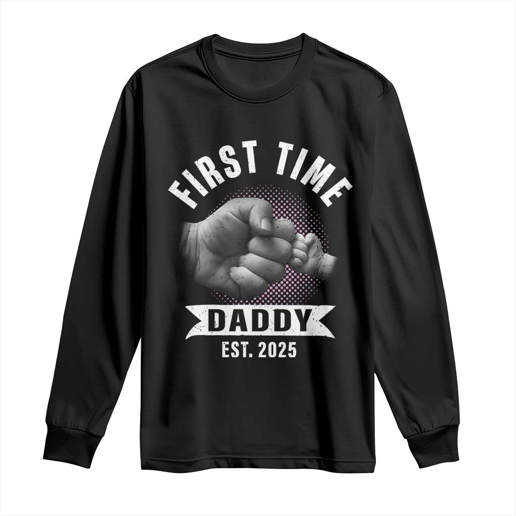 Girl Dad Est. 2025 Long Sleeve Shirt Fist Time Daddy To Be