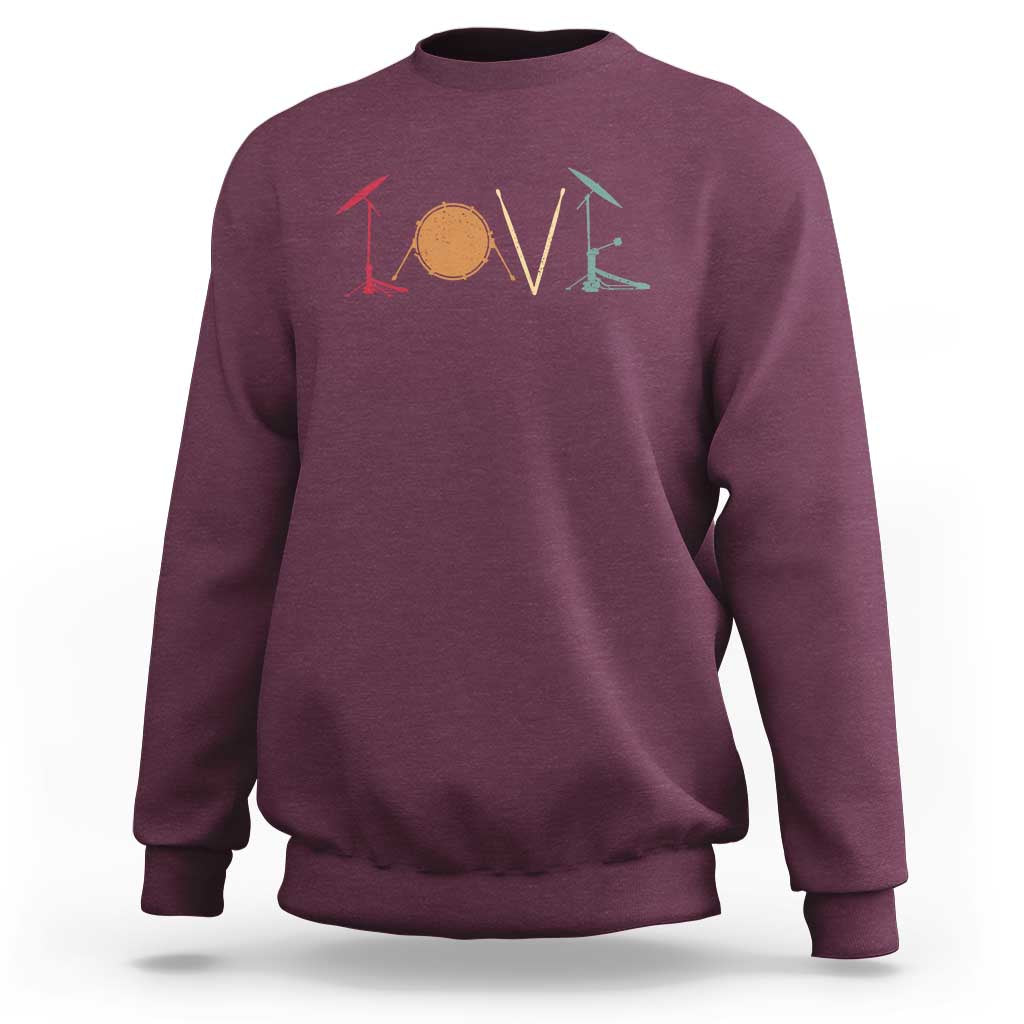 Retro Drummer Sweatshirt Drum Love Drums Drumline