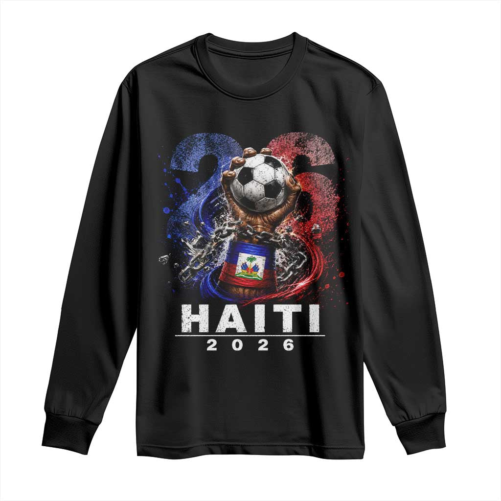 Haiti Soccer 2026 Long Sleeve Shirt World Football Fan Haitian Pride Ayiti