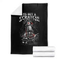 Funny Tis But A Scratch Medieval Warrior Knight Throw Blanket Funny Gift Sarcastic Quote