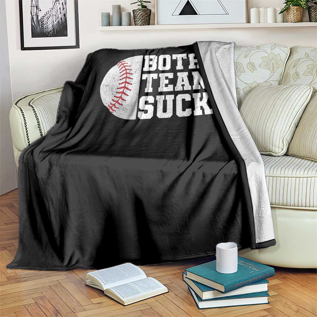Funny Baseball Throw Blanket Both Teams Sucks Meme