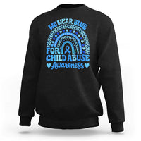 We Wear Blue Child Abuse Prevention Sweatshirt