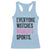 Everyone Watches Women's Sports Racerback Tank Top