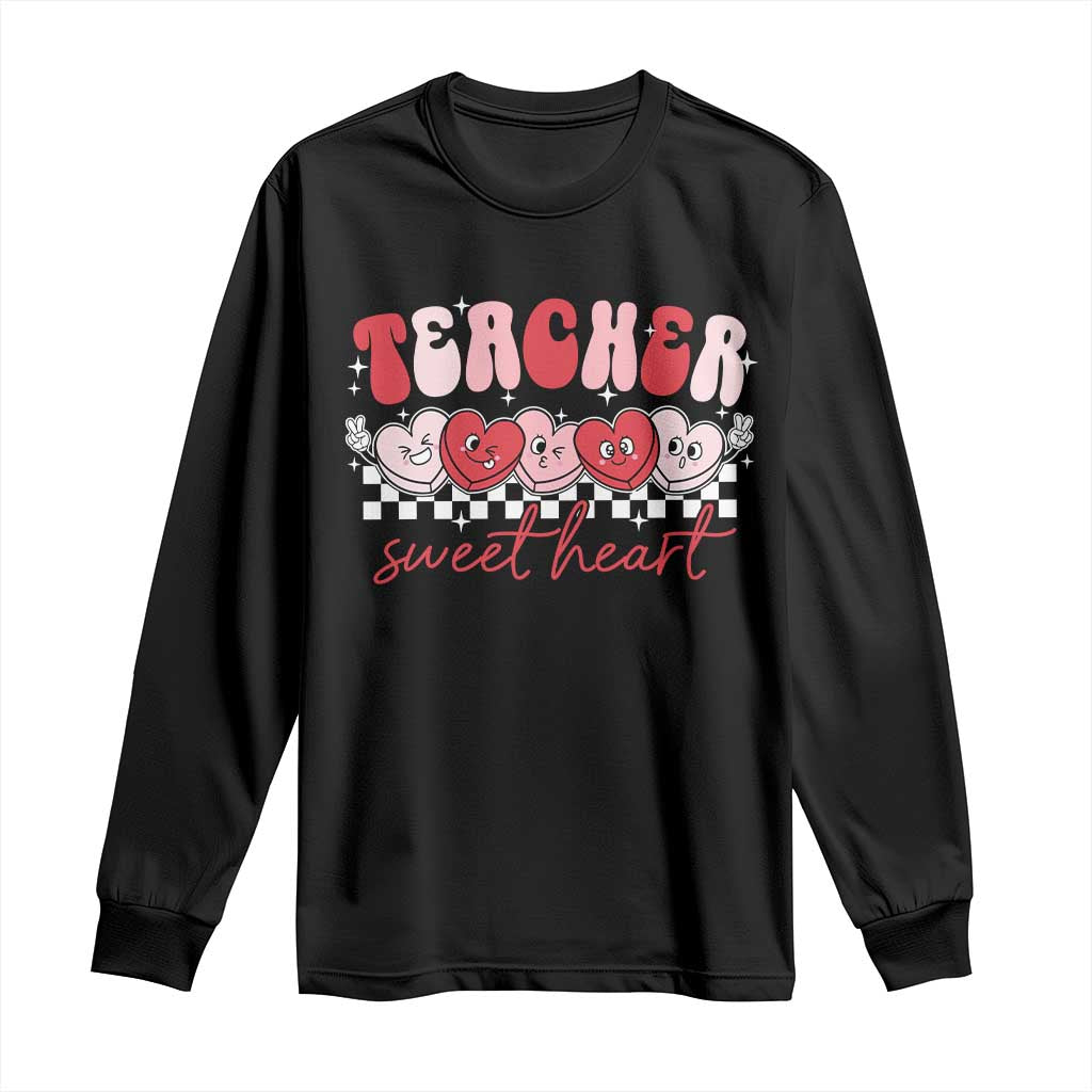 Valentines Day Teacher Long Sleeve Shirt Teaching Sweethearts