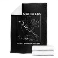 Crows Before Bros Support Your Local Murder Throw Blanket Funny Crow Lovers - Wonder Print Shop
