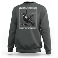 Crows Before Bros Support Your Local Murder Sweatshirt Funny Crow Lovers - Wonder Print Shop