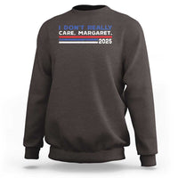 I Don't Really Care Margaret Vice President Jd Vance Sweatshirt