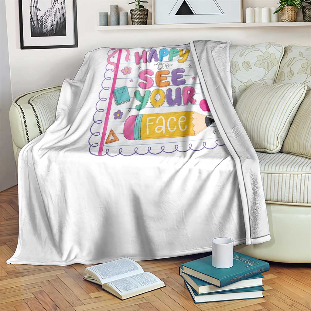 Happy To See Your Face Cute Teacher Back To School Graphic Throw Blanket