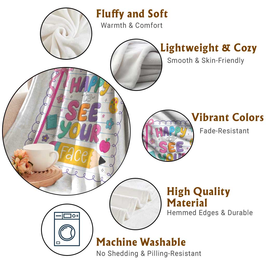 Happy To See Your Face Cute Teacher Back To School Graphic Throw Blanket
