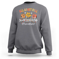 Fall Prevention Sweatshirt Autumn Thanksgiving Nurse PT OT - Wonder Print Shop