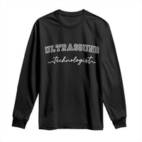 Ultrasound Tech Long Sleeve Shirt Technologist Gift Sonographer Sonography Student - Wonder Print Shop
