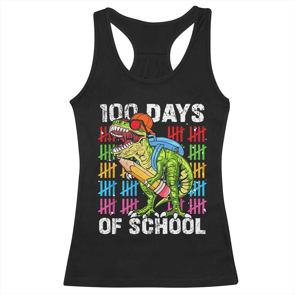 100th Day Of School Racerback Tank Top 100 Days Dino Dinosaur