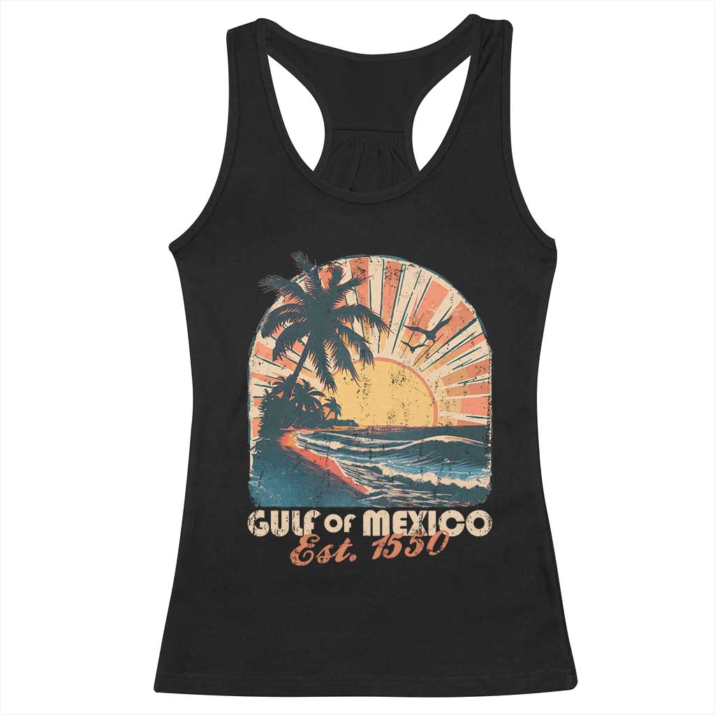 Gulf Of Mexico Racerback Tank Top Est. 1550 Sunny Vibes