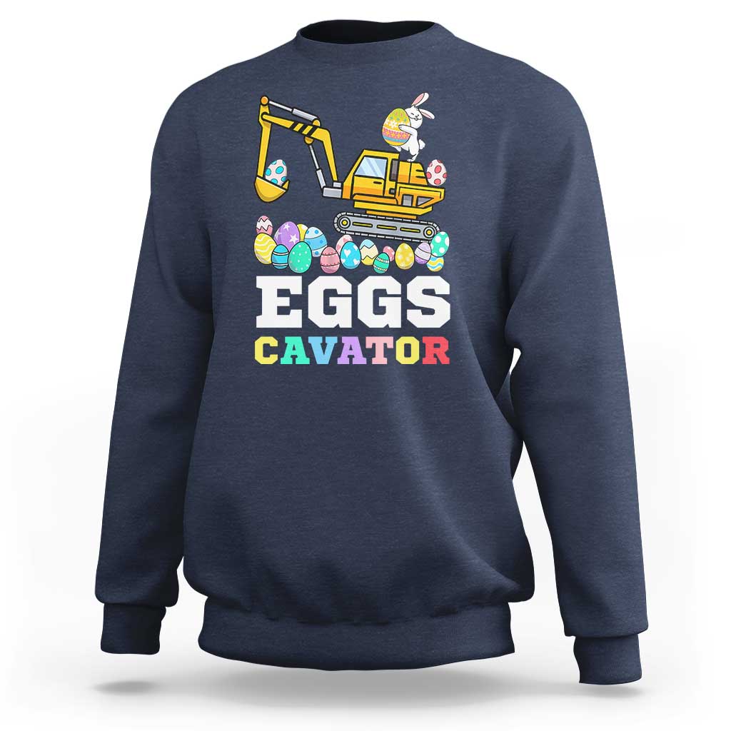 Easter Eggs-Cavator Sweatshirt Bunny Excavator