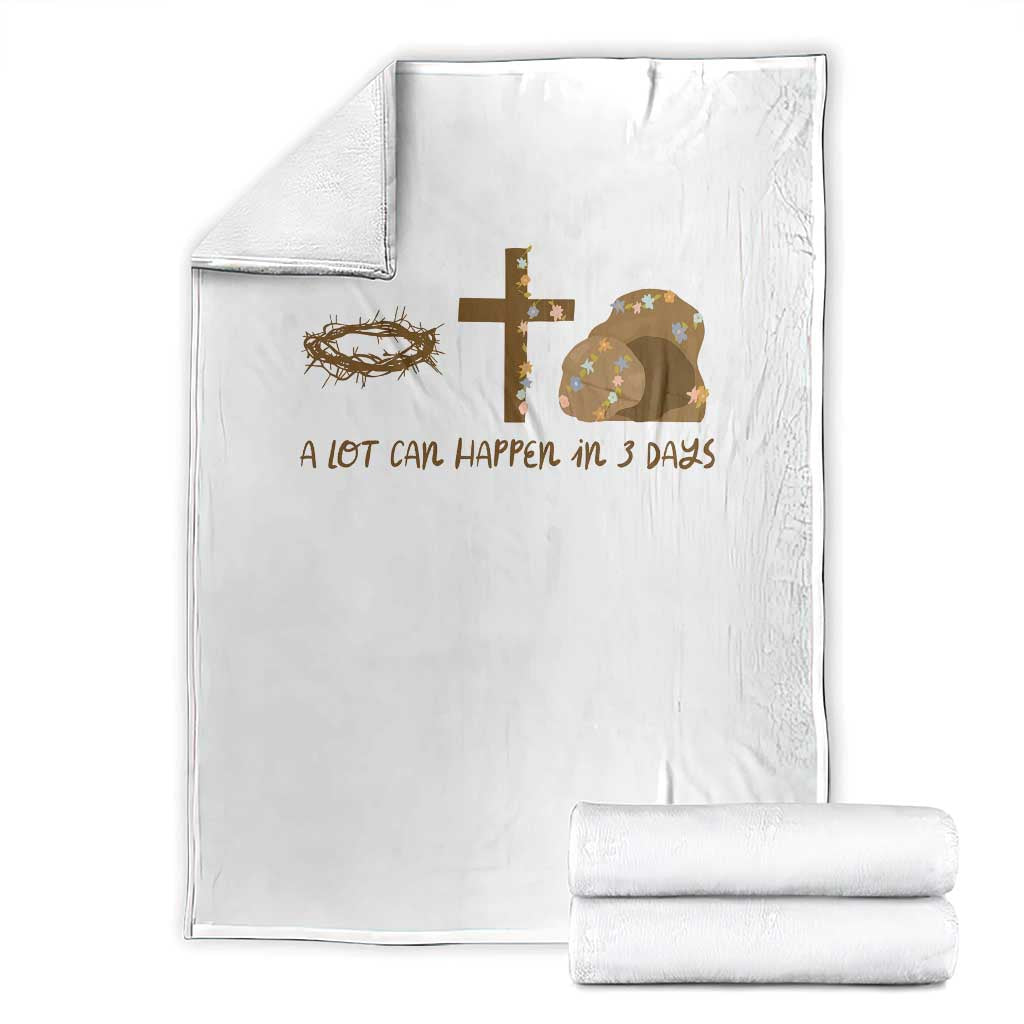 Christian Easter Throw Blanket A Lot Can Happen In Three Days