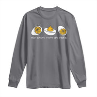Funny Easter Long Sleeve Shirt You Know Why Im Here - Wonder Print Shop