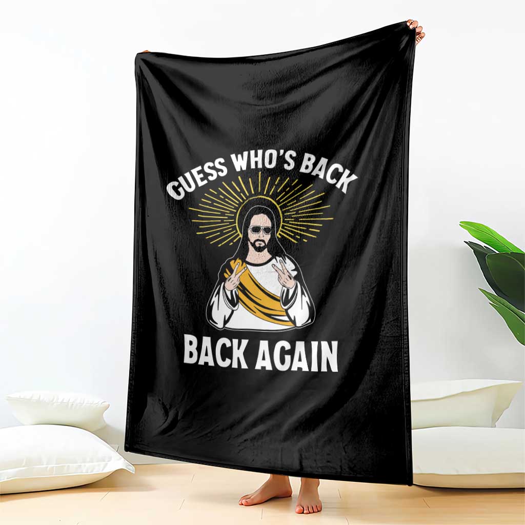 Guess Whos Back Throw Blanket Funny Easter Jesus