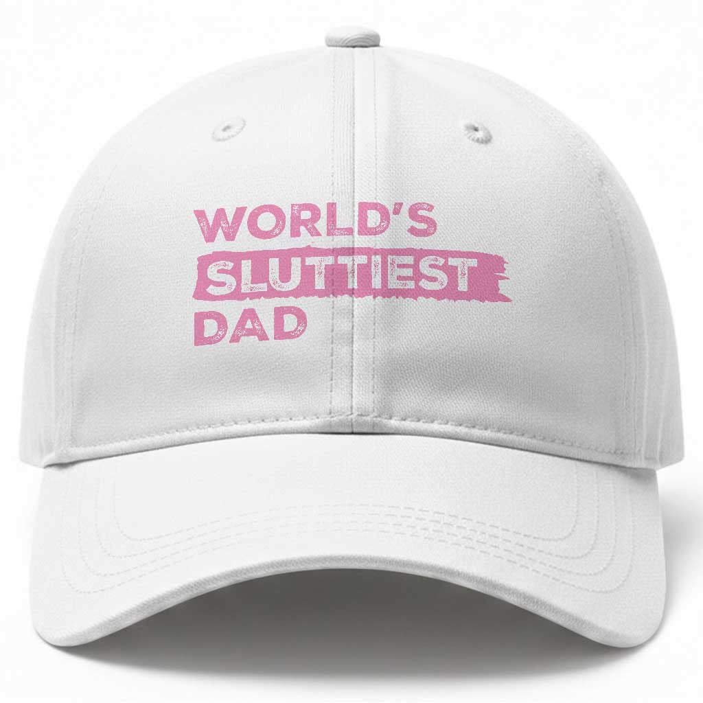 Worlds Sluttiest Dad Baseball Cap Funny Meme Joke