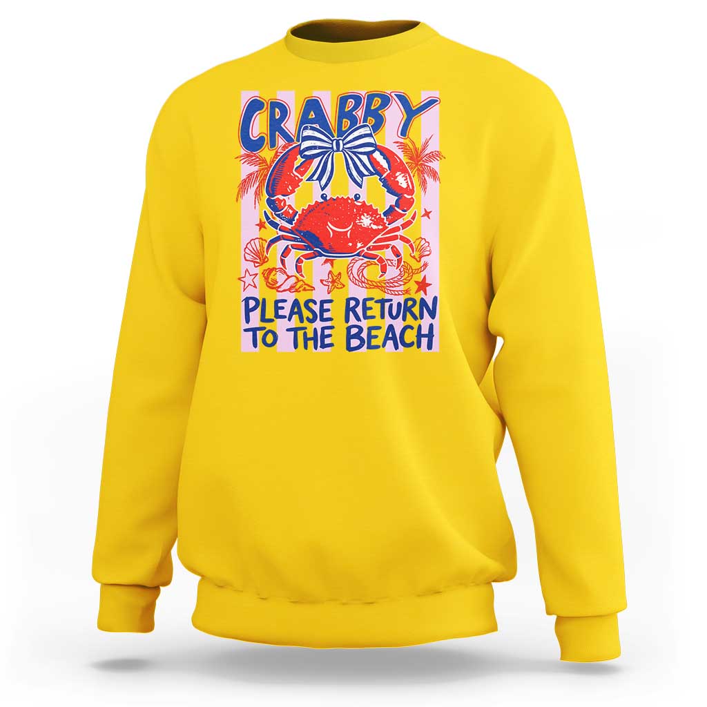 Summer Vacation Sweatshirt If Crabby Return To Beach Retro Graphic