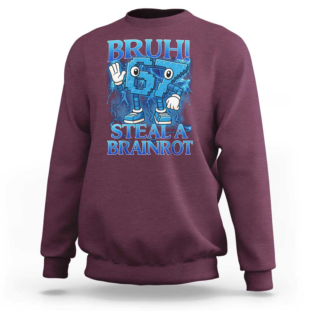 Bruh 6 7 Steal a Brainrot Sweatshirt 6-7 Funny Brainrot Meme Six Seven Bootleg - Wonder Print Shop