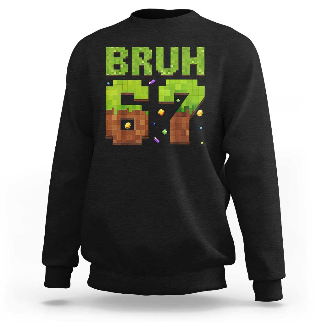 Funny Six Seven Sweatshirt 67 Meme 6 7 Boy Game Pixel Number - Wonder Print Shop