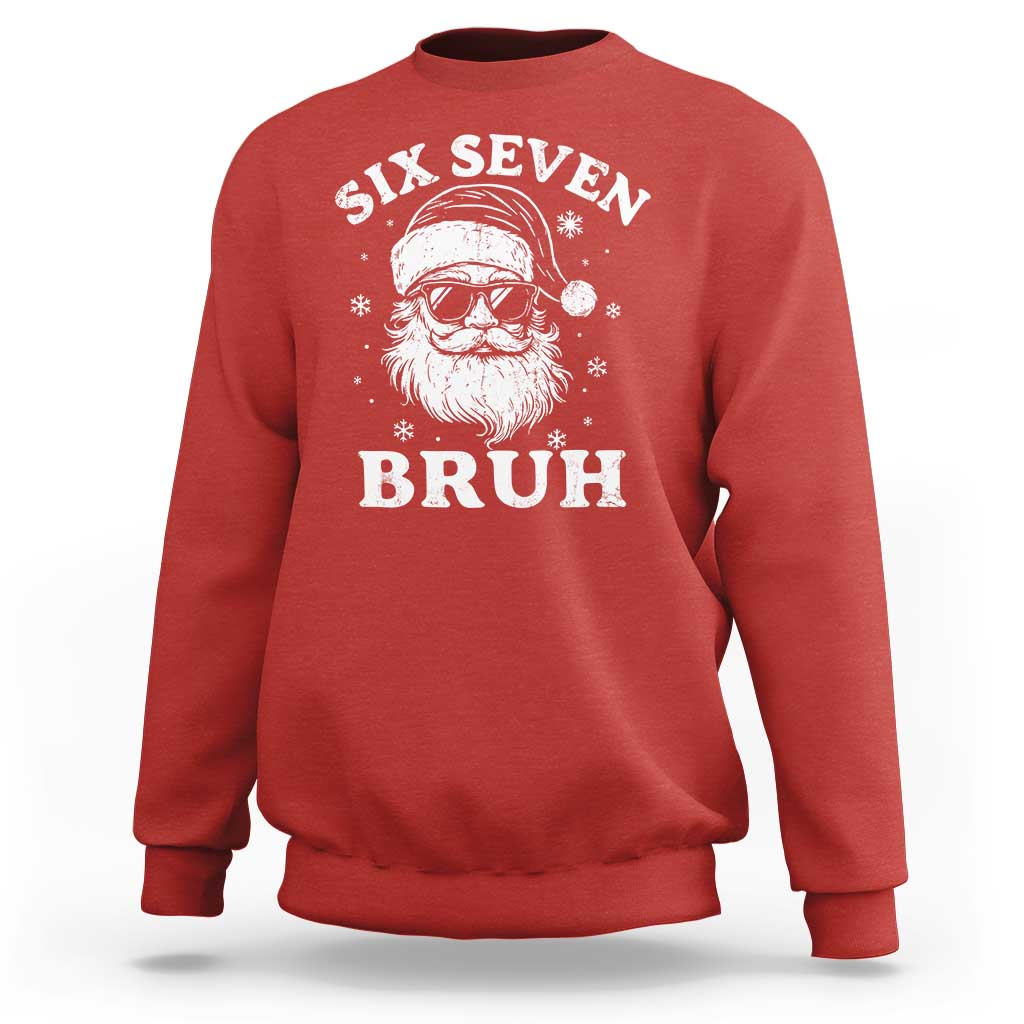 67 Christmas Six Seven Bruh Sweatshirt Funny Santa 6 7 Meme - Wonder Print Shop