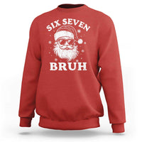 67 Christmas Six Seven Bruh Sweatshirt Funny Santa 6 7 Meme - Wonder Print Shop