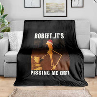 Marcus The Worm Christmas Throw Blanket Robert Its Pissing Me Off Xmas Meme - Wonder Print Shop