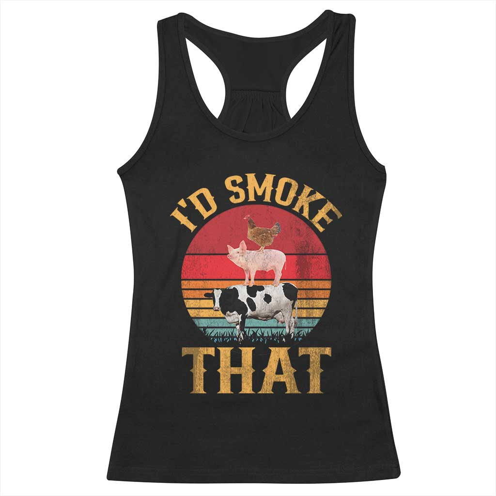 Funny BBQ Racerback Tank Top I'd Smoke That Barbecue Retro Grilling Gift