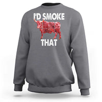 Charcoal gray sweatshirt with “I’D SMOKE THAT” cow graphic on the back
