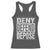 Deny Defend Depose Racerback Tank Top Healthcare