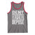 Deny Defend Depose Tank Top Healthcare