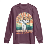 Funny Christian Easter Long Sleeve Shirt Guess Whos Back Jesus Religious - Wonder Print Shop