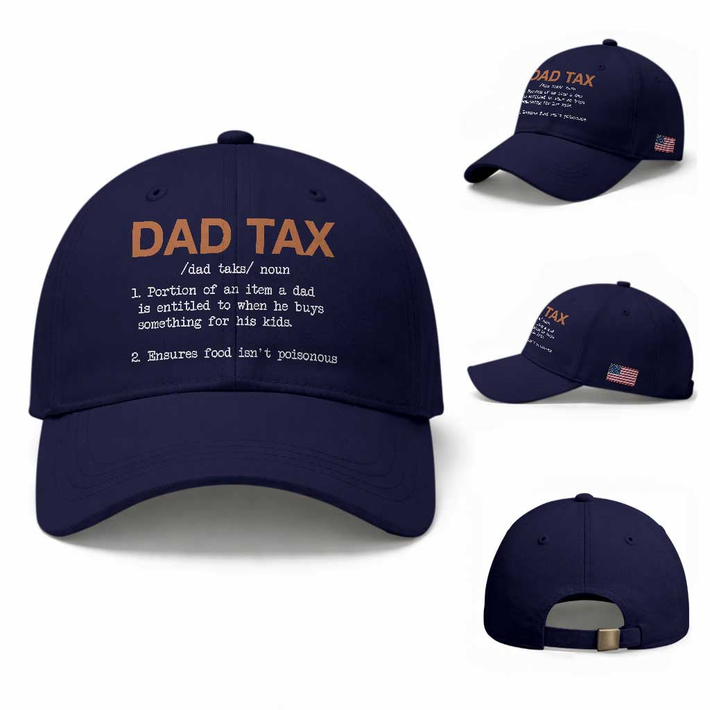 Dad Tax Baseball Cap Funny Fathers Day