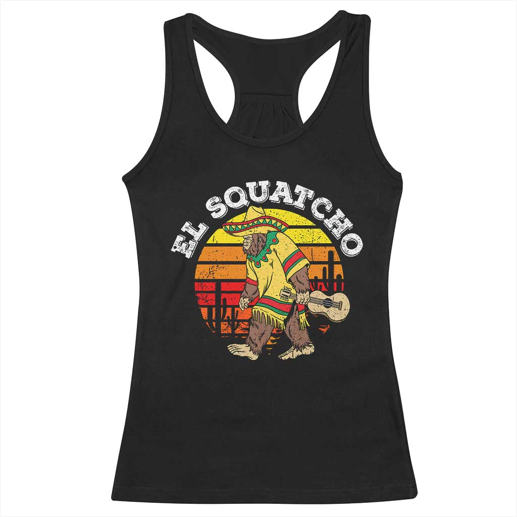 El Squatcho Bigfoot Racerback Tank Top Mexican Sasquatch Cinco De Mayo