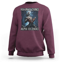 Human By Chance Alpha By Choice Wolf Sweatshirt Vintage 90s Style Wolf Sigma Emo Meme - Wonder Print Shop