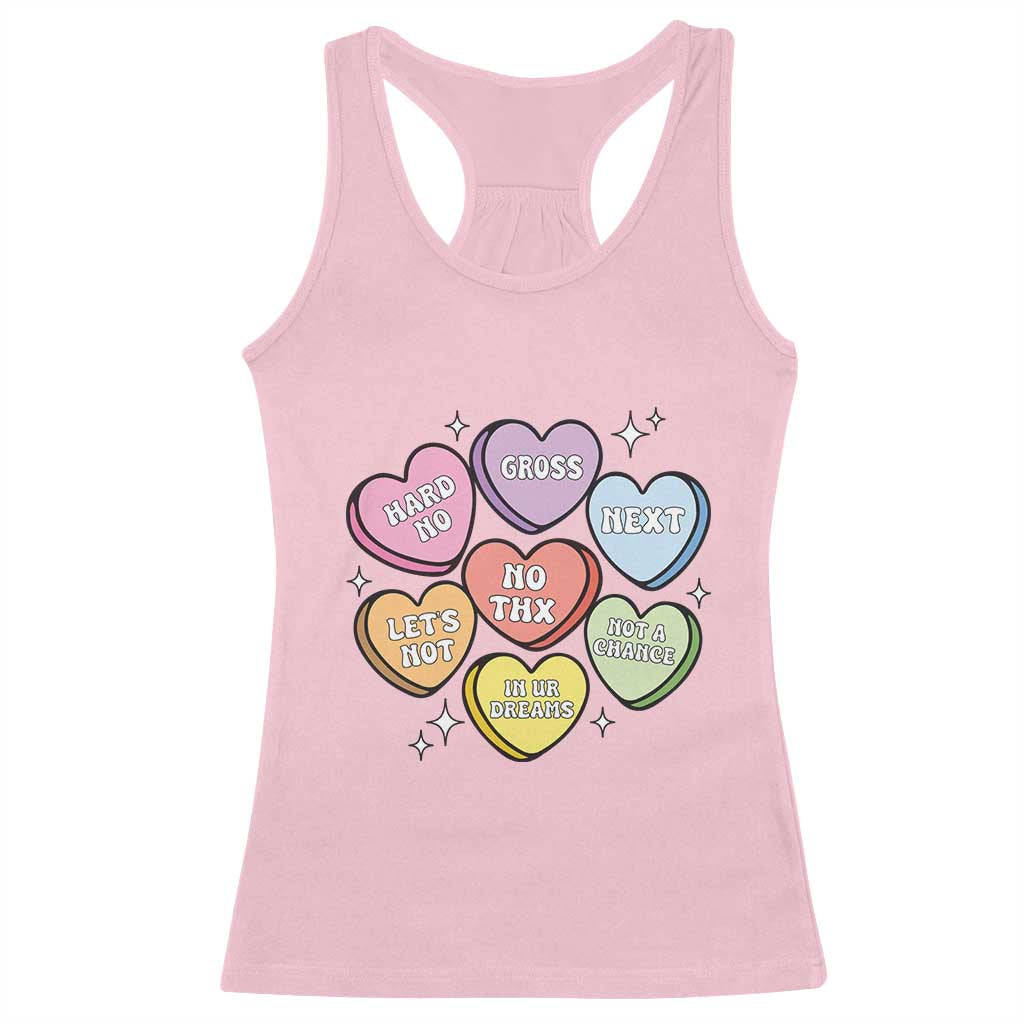 Funny Anti Valentines Day Racerback Tank Top Sarcasm Conversation Candy Hearts