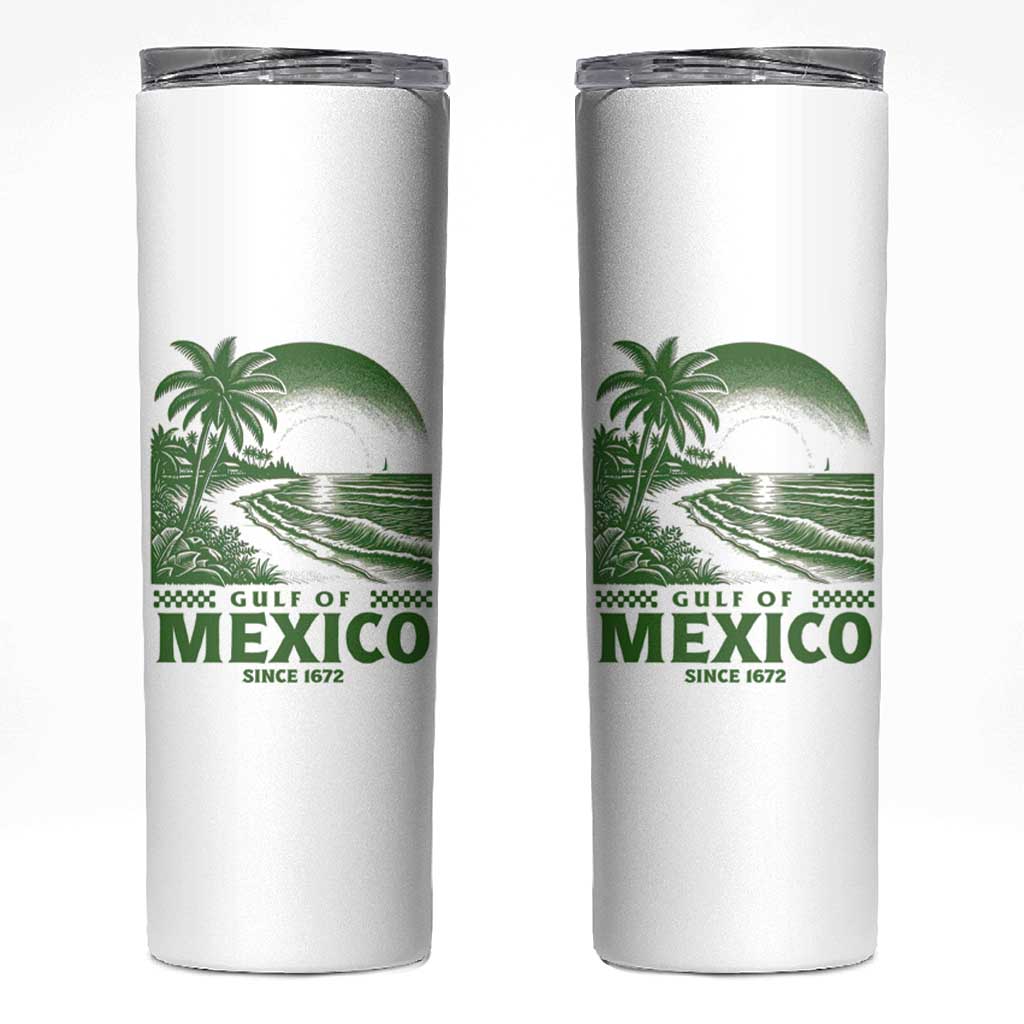 Gulf of Mexico Since 1672 Skinny Tumbler Retro Vintage Mexican Beach Forever