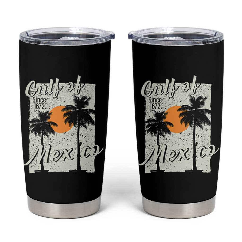 Gulf of Mexico Tumbler Cup Since 1672 Beach Vibes