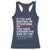 If You Are Neutral In Situations Of Injustice Racerback Tank Top